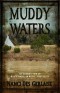 Muddy Waters: An Insider's View of North American Native Spirituality