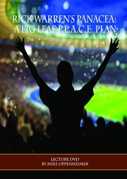 Rick Warren's Panacea: A Fig Leaf P.E.A.C.E. Plan - DVD