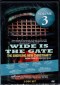 Wide is the Gate - DVD - Volume 3 - SECONDS