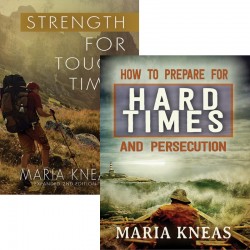 How to Prepare for Hard Times and Persecution/Strength for Tough Times