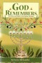 God Remembers: The Visions and Words of the Prophet Zechariah
