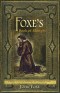 Foxe's Book of Martyrs