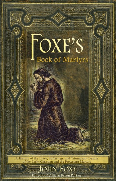 PDF BOOK - Foxe's Book of Martyrs 