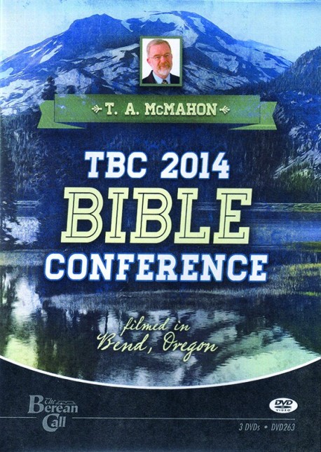 The Berean Call Conference - T.A. McMahon - DVD