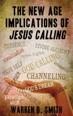 BOOKLET - The New Age Implications of Jesus Calling