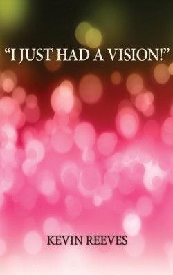 E-BOOKLET - "I Just Had a Vision!"