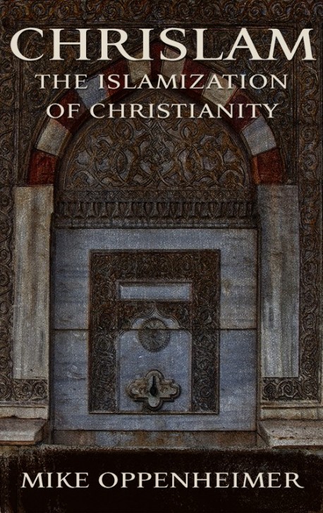 PDF BOOKLET - Chrislam - The Blending Together of Islam and Christianity
