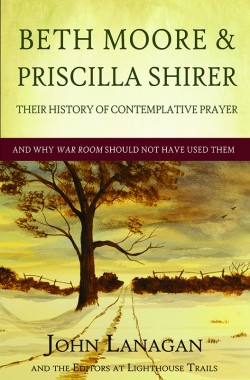 BOOKLET - Beth Moore & Priscilla Shirer - Their History of Contemplative Prayer