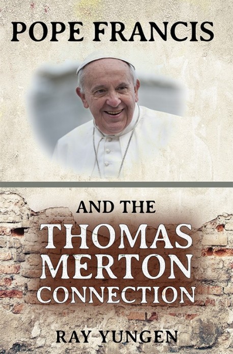 MOBI BOOKLET - Pope Francis and the Thomas Merton Connection