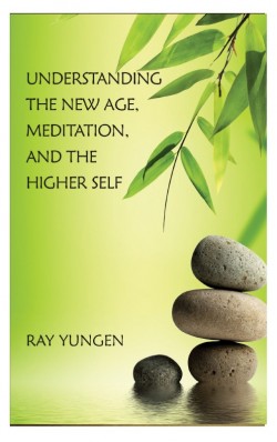 BOOKLET - Understanding the New Age, Meditation, & the Higher Self - SECONDS
