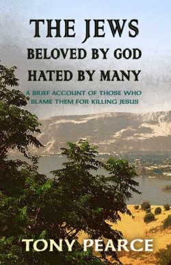 BOOKLET - The Jews: Beloved by God, Hated By Many