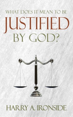 BOOKLET - What Does it Mean to Be Justified By God?