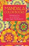 BOOKLET - Mandala Color Books: Relaxing Fun or A Tools for New Age Meditation? - SECONDS
