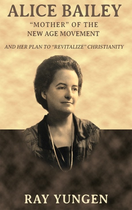 E-BOOKLET - Alice Bailey: "Mother" of the New Age Movement
