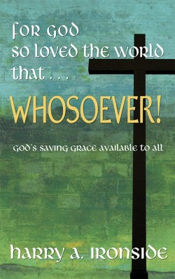 BOOKLET - For God So Loved the Word That . . . WHOSOEVER!