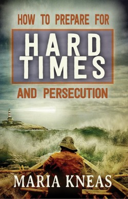 E-BOOK - How to Prepare for Hard Times and Persecution