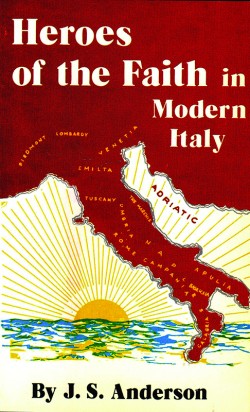 Heroes of the Faith in Modern Italy