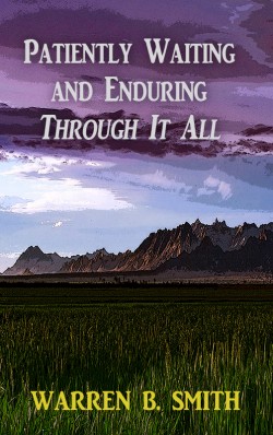 E-BOOKLET - Patiently Waiting and Enduring Through It All