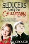 PDF BOOK - Seducers Among Our Children