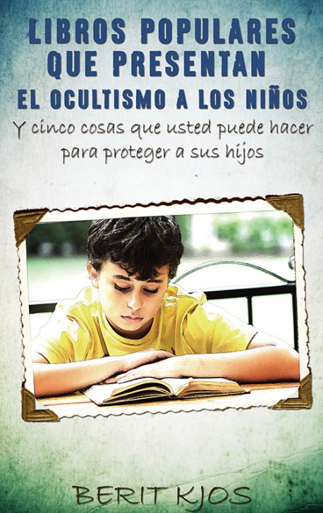 LIBRITO -Libros populares que presentan el ocultismo a los niños—y cinco cosas que usted puede hacer para proteger a sus hijos