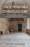 LIBRITO - Una ex–monja habla con franqueza sobre el papa Francisco, el engaño y el control mental en la Iglesia Católica