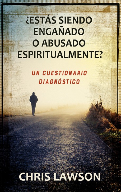 LIBRITO - ¿Estás siendo engañado o abusado espiritualmente? Un cuestionario diagnóstico