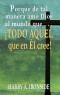LIBRITO - Porque de tal manera amó Dios al mundo que . . . ¡TODO AQUEL que en Él cree!