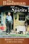 The Bushman and the Spirits