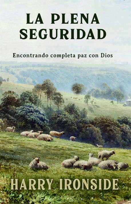 PDF LIBRO - La plena seguridad: Encontrando completa  paz con Dios