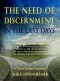 The Need for Discernment DVD - SECONDS