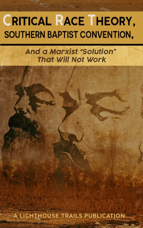 E-BOOKLET - Critical Race Theory, Southern Baptist Convention, and a Marxist "Solution" That Will Not Work