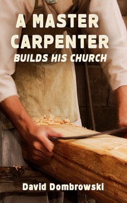 MOBI BOOKLET - A Master Carpenter Builds His Church