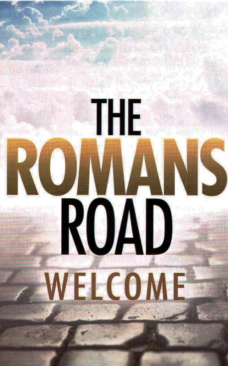 The Romans Road Welcome - Gospel Tract (10 Pack)