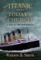 MOBI BOOK - The Titanic and Today's Church -