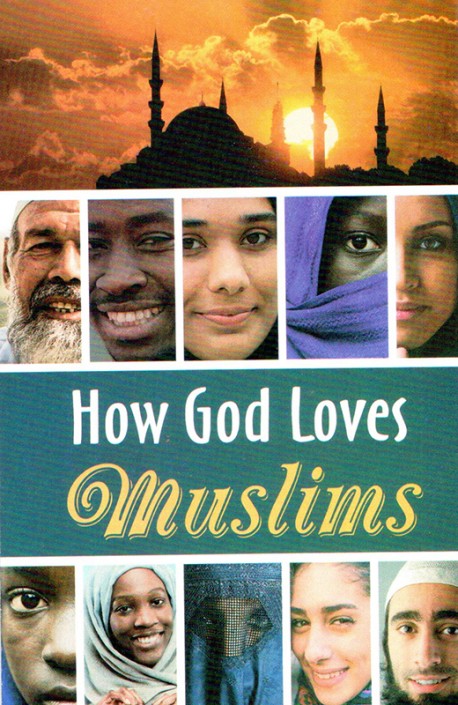 How God Loves the Muslims - Gospel Tract (10 Pack)