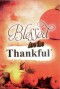 Blessed Are the Thankful - Gospel Tract (10 Pack)