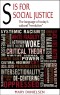 E-BOOKLET - S Is For Social Justice - The Language of Today's Cultural "Revolution"