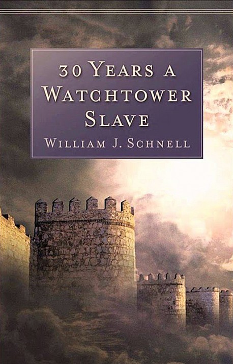 30 Years a Watchtower Slave: The Confessions of a Converted Jehovah's Witness
