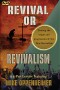 Revival or Revivalism Lecture DVD