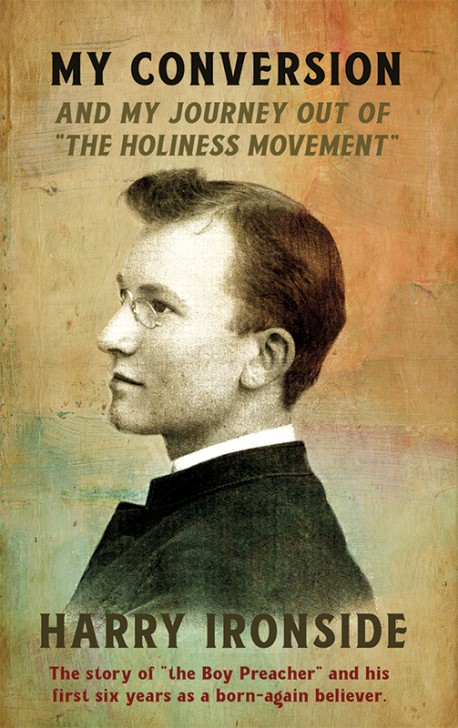 E BOOKLET - My Conversion and My Journey Out of "the Holiness Movement"