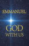 Emmanuel: God With Us - Gospel Tract (10 Pack)