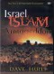 Israel, Islam, and Armageddon - DVD (Dave Hunt)