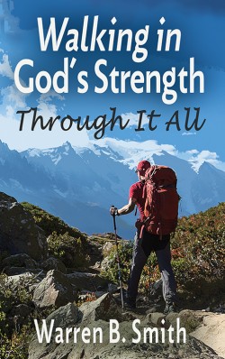 BOOKLET: Walking in God's Strength Through It All - SECONDS
