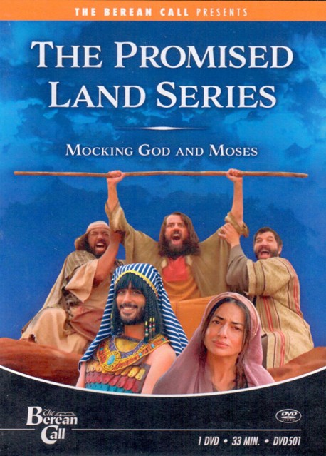 The Promised Land Series: Mocking God and Moses - DVD