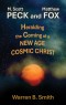 E-BOOKLET - M. Scott Peck and Matthew Fox: Heralding the Coming of a New Age Cosmic Christ