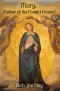 Mary, Mother of the Faithful People?