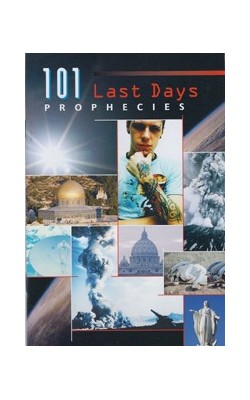 101 Last Days Prophecies